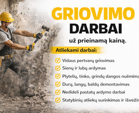 Vidaus apdailos darbai - Griovimo darbai už sąžiningą kainą. - 2
