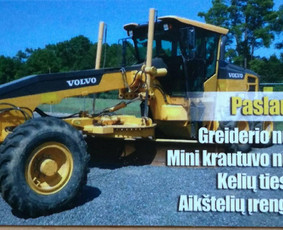 Kitos kategorijos - Greiderio paslaugos. Kelių, aik&scaron;telių ir privažiav - 3
