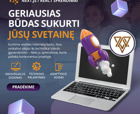 Internetas, IT - Next.js ekspertas: Greitų verslo sistemų ir Seo optimizuotų - 2