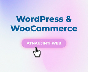 Interneto svetainių kūrimas - Atsinaujink savo Wordpress svetainę! - 1