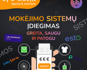 Mokėjimo sistemų pajungimas - Programavimas / Automatizacijos / Di sprendimai / Svetainės - 1