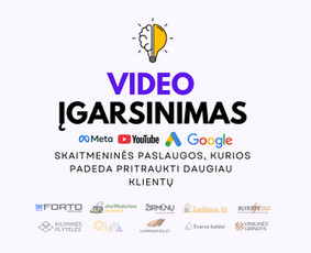 Reklamos, video įgarsinimas - Facebook / Google / Leads - Būk Ten, Kur Žiūri Visi. - 1