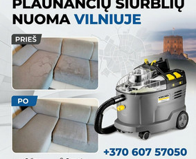 Įvairios technikos nuoma - Naujausių Karcher plaunančių plaunamų siurblių nuoma - 2