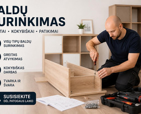 Meistrai į namus - Baldų Surinkimas ir kiti smulkūs remonto darbai - 1