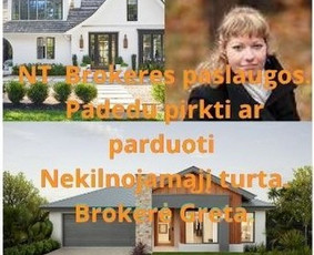 Kitos kategorijos - Nekilnojamojo turto Brokerė Greta, Kaune ir aplink Kauną. - 1