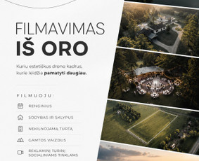 Fotografai - Filmavimas ir fotografavimas dronu Vilniaus r. - 1