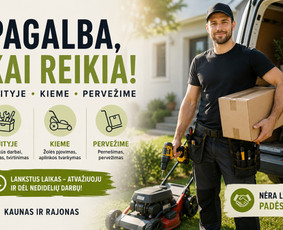 Meistrai į namus - Pagalba buityje, kieme ir pervežime - 1