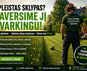 Aplinka, sodas - Žolės pjovimas, trimeriavimas, apleistų sklypų tvarkymas - 1