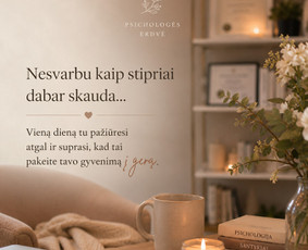 Sveikata, gydymas - Psichologė/saugi erdvė suprasti save ir atrasti sprendimus - 4