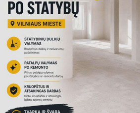 Buto valymas po nuomininkų - Valymo darbai po statybų - 1