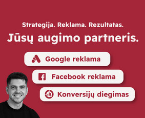 Reklama, dizainas, spauda - Google ir Meta reklamos valdymas smulkiam verslui - 1