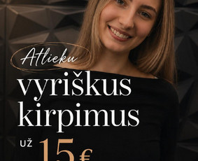 Kirpyklos, kirpėjai, stilistai - Vyri&scaron;ki kirpimai už 15&euro; - 1