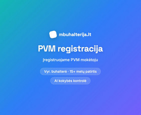 PVM registracija - Mb ir UAB apskaita su Ai kokybės kontrole - 1