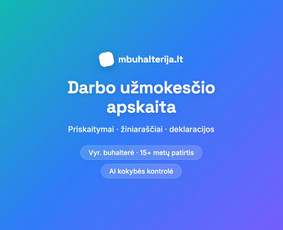 Darbo užmokesčio apskaita - Mb ir UAB apskaita su Ai kokybės kontrole - 1