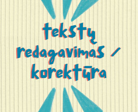 Redaktoriai - Kalba &ndash; mano įrankis, kūryba &ndash; darbo metodas - 1