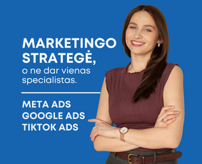 Paslaugos verslui - Meta Ads, Google Ads ir Tiktok Ads. Ilgalaikė partnerystė. - 1