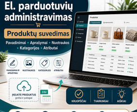 Interneto svetainių administratoriai - El. parduotuvių administravimas ir produktų suvedimas - 1