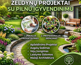 Aplinkos tvarkymas, apželdinimas - Apželdinimas, Projektai. laistymo sistemos, , ir t.t - 1