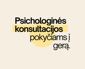Sveikata, gydymas - Psichologės konsultacijos: savirealizacija,santykiai,prasmė - 2