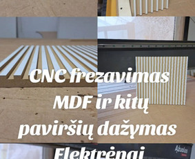 Frezavimas (CNC) - Cnc Frezavimas, baldinių plok&scaron;čių pjovimas ir Mdf dažymas. - 1