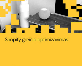 Shopify programavimas: temos, integracijos ir programėlės / Sujungta.lt / Darbų pavyzdys ID 4559428