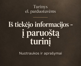 Tekstų kūrėjai - Prekių nuotraukų ir apra&scaron;ymų parengimas el. parduotuvėms - 4