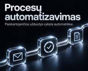 Procesų automatizavimo sprendimai - Di sprendimai, procesų automatizavimas ir verslo sistemos - 2