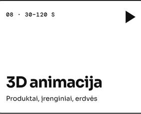 3D animacijos kūrimas - Animaciniai vaizdo įra&scaron;ai &ndash; sudėtinga paai&scaron;kinta per 2 min - 3