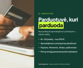 Magento sprendimai - Svetainės, programėlės, sistemos &ndash; greitai ir kokybi&scaron;kai - 1