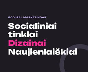 Rinkodara (marketingas) - Socialinių tinklų administravimas, dizainai, naujienlai&scaron;kiai - 1