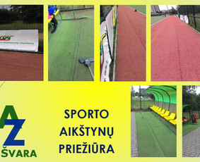 Sporto aikštynų priežiūra