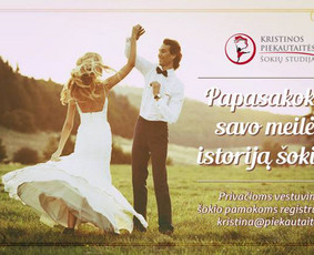 Meilės istoriją papasakokite šokiu...
