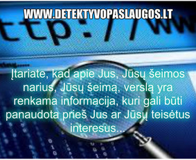 Privatus detektyvas Vilniuje, paslaugos Lietuvoje ir ne tik. - Kliento privatumo saugojimas - 2 Kliento privatumo saugojimas - Privatus detektyvas Vilniuje, paslaugos Lietuvoje ir ne tik. - 2