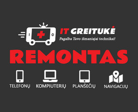 It greitukė - Telefonų remontas. Šiauliai ,Radviliskis - Internetas, IT - 4 Internetas, IT - It greitukė - Telefonų remontas. Šiauliai ,Radviliskis - 4