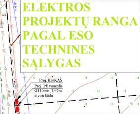 Elektros projektavimas pagal eso technines sąlygas - Elektros projektai, projektavimas - 1 Elektros projektai, projektavimas - Elektros projektavimas pagal eso technines sąlygas - 1