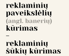 Soc. tinklų rinkodara / Reels / Tekstai / Naujienlaiškiai / Viltė Getautė / Darbų pavyzdys ID 1891059