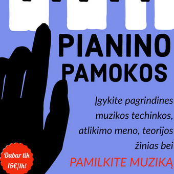 Privačios muzikos pamokos Kaunas Pianino pamokos Kaune/nuotoliniu nuotrauka 3