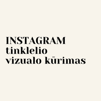 Instagram įrašų/feed'o vizualo kūrimas Kaunas Viltė Getautė nuotrauka 10