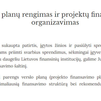 Verslo planus rengiame:
- bankams ir kredito unijoms (siekiant gauti finansavimą);
- investuotojams (siekiant pritraukti investicijas ar rasti investuotoją);
- kitiems suinteresuotiems asmenims; Vilnius Verslo ir investicijų konsultacijos, UAB nuotrauka 1 Verslo planų rengimas Vilnius Verslo ir investicijų konsultacijos, UAB nuotrauka 1