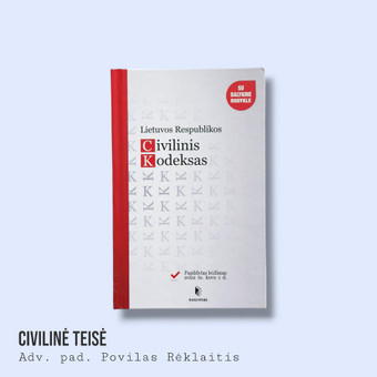 Visos paslaugos civilinėje teisėje Kaunas Advokato padėjėjas Povilas Rėklaitis nuotrauka 4 Civilinės teisės paslaugos Kaunas Advokato padėjėjas Povilas Rėklaitis nuotrauka 4