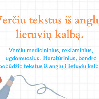 Verčiam raštu iš anglų ir vokiečių kalbų į lietuvių kalbą. Kaunas UniWordsmith nuotrauka 6