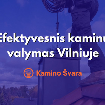 Kaminų valymas Vilnius Kamino Švara nuotrauka 6