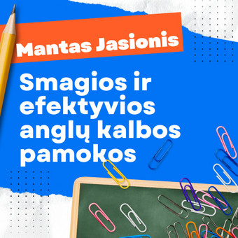 Anglų kalbos kursai Vilnius Mantas Jasionis nuotrauka 1