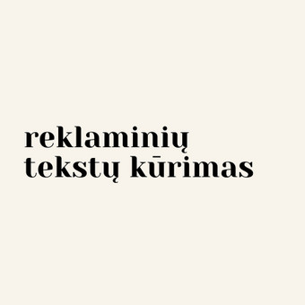 Reklaminių tekstų kūrimas Kaunas Viltė Getautė nuotrauka 2