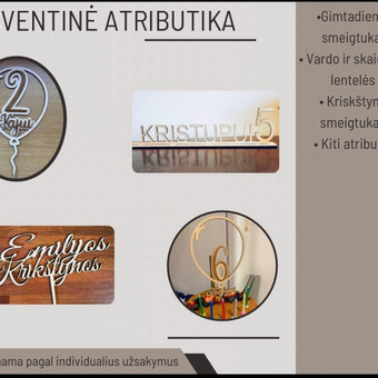 Gimtadienio, vestuvių, krikštynų ir kitų švenčių atributika Klaipėda Karolis Dambrauskas nuotrauka 7 Šventinė atributika Klaipėda Karolis Dambrauskas nuotrauka 7
