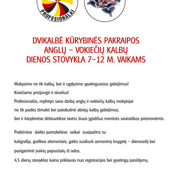 Vienos arba dviejų savaičių 7-12 m. vaikams
Mokysime ne tik kalbų, bet ir ugdysime ypatinguosius gebėjimus!
Kviečiame prisijungti ir tėvelius! Kaunas Aistė Urbaitė nuotrauka 6 Dvikalbė kūrybinės pakraipos Anglų- Vokiečių kalbų vaikų dienos stovykla Kaunas Aistė Urbaitė nuotrauka 6