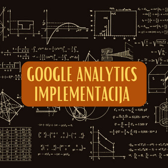 Google Analytics (GA4) implementavimas Kaunas Greta nuotrauka 6