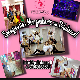 Mergvakaris su pole dance Kaunas Neringa As nuotrauka 1