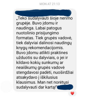 Nerimo įveikos grupė - dirbtuvės. Kaunas Psichologė - psichoterapeutė Gabrielė Stonė nuotrauka 6 Grupiniai terapijos užsiėmimai Kaunas Psichologė - psichoterapeutė Gabrielė Stonė nuotrauka 6