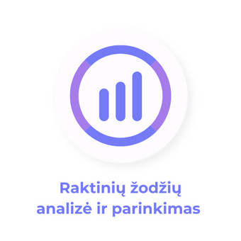 Padėsiu pasirinkti efektyviausius raktažodžius, kurie pritrauks daugiau lankytojų ir padidins pardavimus. Kaina nuo 50eu. Marijampolė Aivaras nuotrauka 6 Raktinių žodžių analizė ir parinkimas Marijampolė Aivaras nuotrauka 6